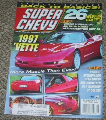 SUPER CHEVY 1997 MAY - NEW VETTE EXAMINED AND TESTED